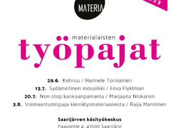 Materialaisten työpajoja